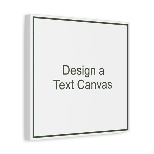 Square Text Canvas