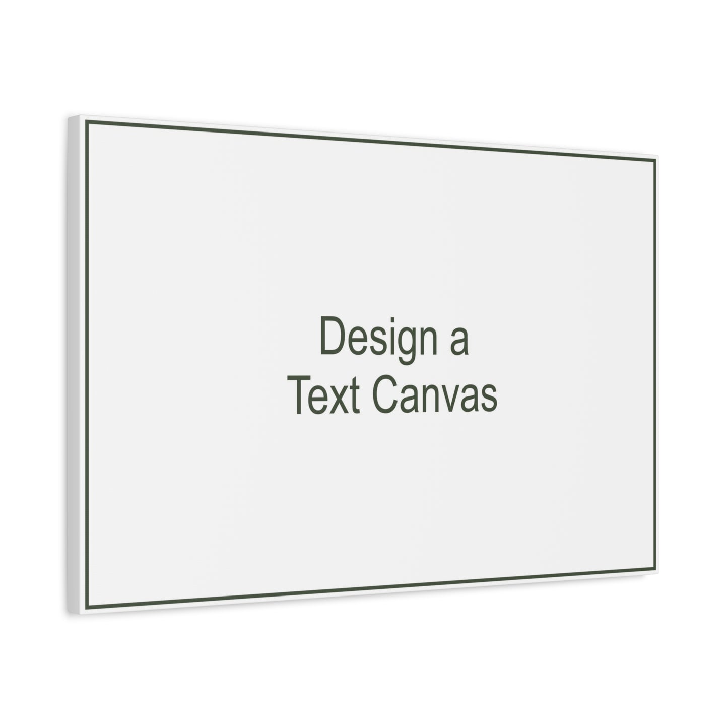 Design a Text or Message Canvas – 30x20"